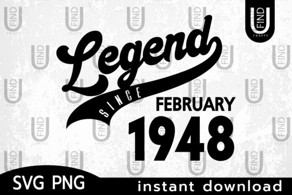 Vintage 1948, Legend Since Febuary 1948