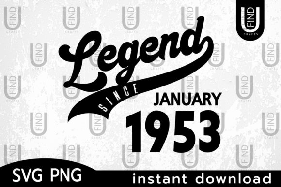 Vintage 1953, Legend Since January 1953