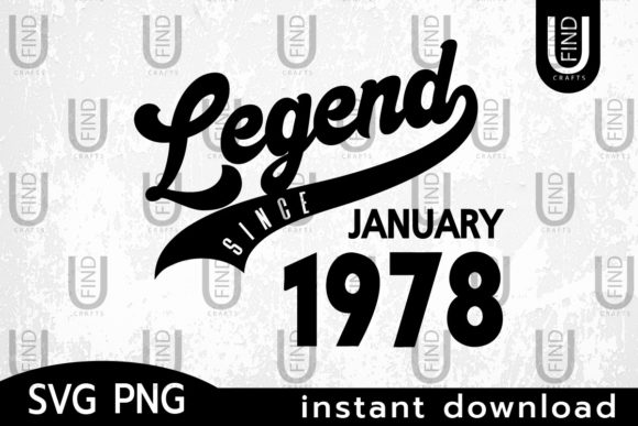 Vintage 1978, Legend Since January 1978